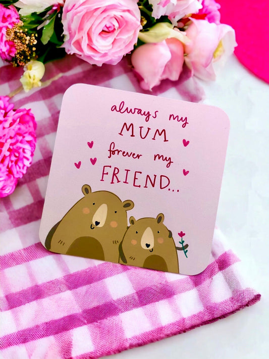 MUM BEAR COASTER